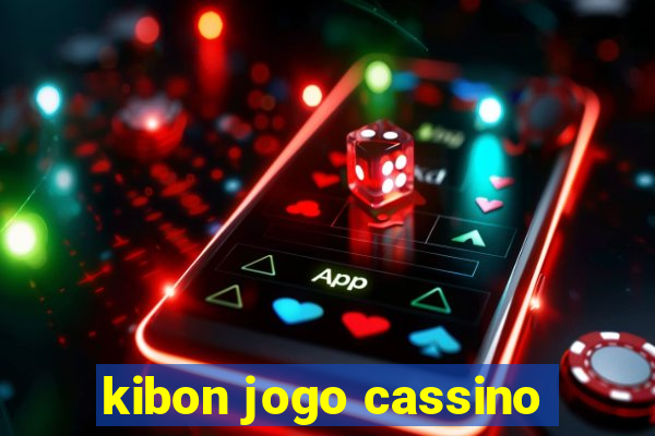 kibon jogo cassino